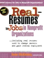 Real Resumes for Jobs in Nonprofit Organizations: including real resumes used to change careers and gain federal employment (Real-Resumes Series) артикул 10740c.