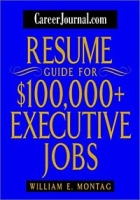 CareerJournal com Resume Guide for $100,000 Plus Executive Jobs артикул 10761c.