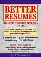 Better Resumes for Executives and Professionals (Better Resumes for Executives and Professionals, Ed 4) артикул 10775c.