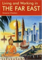 Living & Working in the Far East : A Survival Handbook (Living and Working) артикул 10789c.