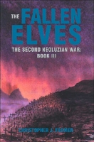 The Fallen Elves (The Second Neoluzian War, Book 3) артикул 10869c.