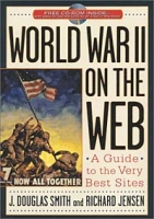 World War II on the Web: A Guide to the Very Best Sites артикул 10879c.