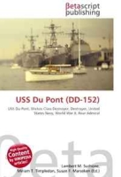 USS Du Pont (DD-152): USS Du Pont, Wickes Class Destroyer, Destroyer, United States Navy, World War II, Rear Admiral артикул 10896c.
