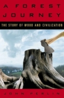 A Forest Journey: The Story of Wood and Civilization артикул 10941c.