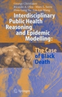 Interdisciplinary Public Health Reasoning and Epidemic Modelling: The Case of Black Death артикул 10980c.