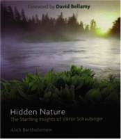 Hidden Nature: The Startling Insights of Viktor Schauberger артикул 10987c.
